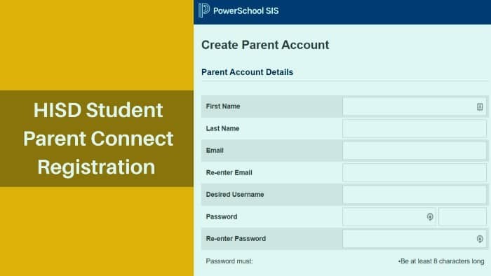 HISD-Student-Parent-Connect-Registration